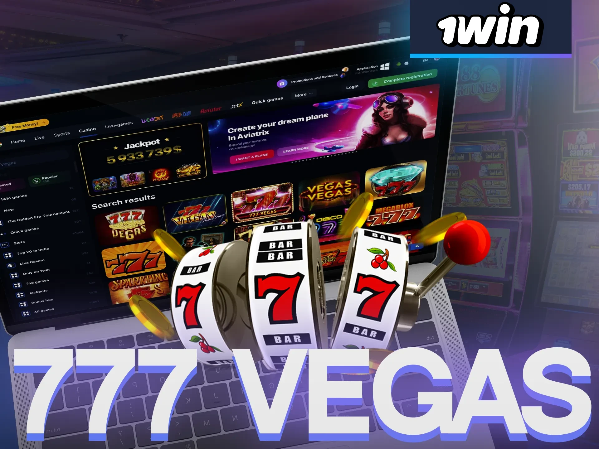 Play at 777 Vegas on 1Win.